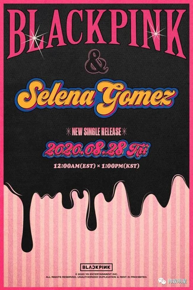 又一场跨国合作！人气韩团 BLACKPINK 与美国歌手 Selena Gomez 合作海报出炉～