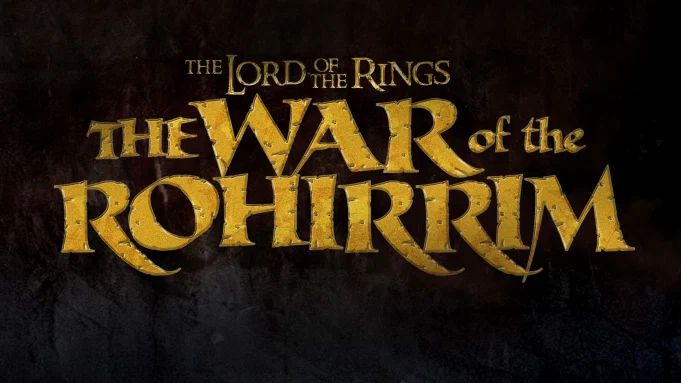 《指环王》将推出动画电影《指环王：洛汗人之战》