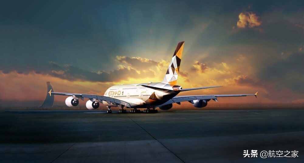 大型宽体机时代的终结：阿提哈德航空决定放弃空客A380和波音777